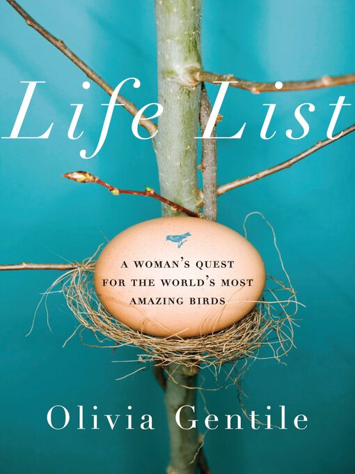 Title details for Life List by Olivia Gentile - Wait list